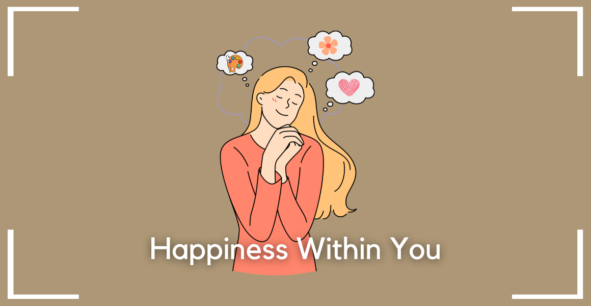 how to find happiness within yourself