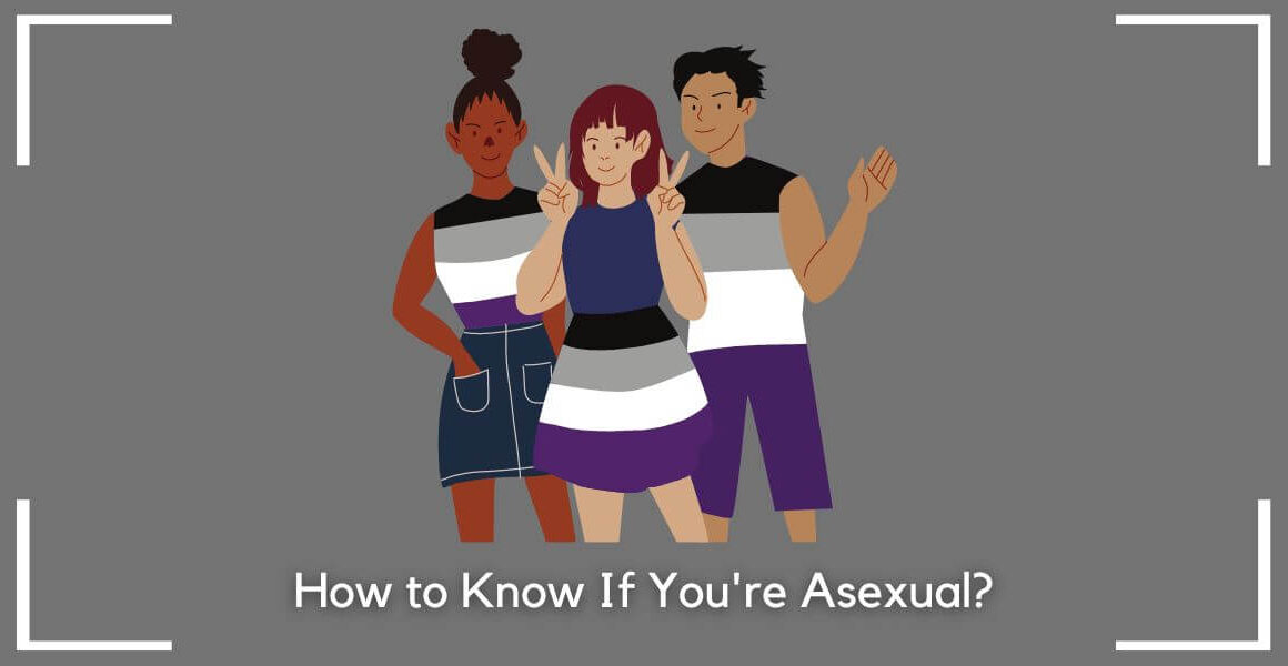 how to know if you're asexual