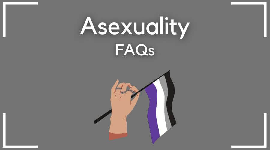 how to know if you're asexual: frequently asked questions